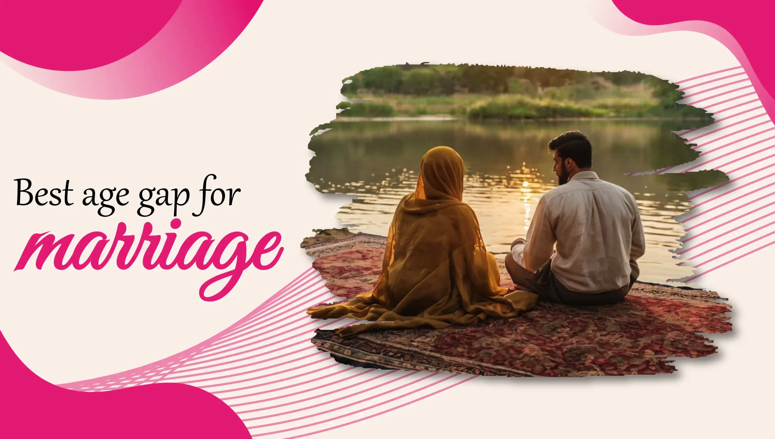 Best Age Gap for Marriage