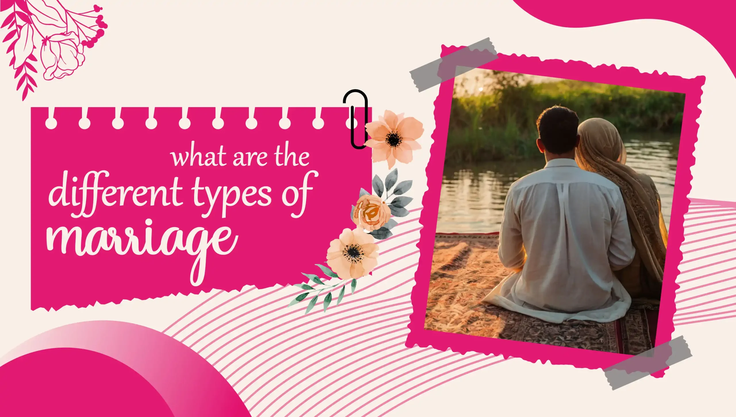 what are the different types of marriage